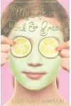 My Life in Pink & Green