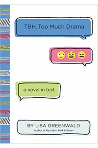 TBH, Too Much Drama
