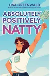 Absolutely, Positively Natty