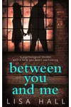 Between You and Me
