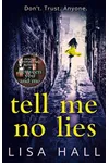 Tell Me No Lies