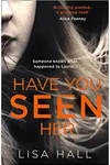 Have You Seen Her