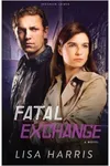 Fatal Exchange