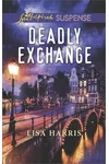 Deadly Exchange