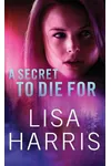 A Secret to Die for