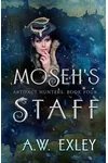 Moseh's Staff