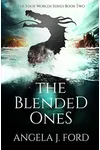 The Blended Ones