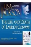 The Life and Death of Lauren Conway