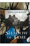The Shadow of Time