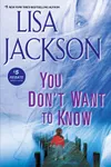 You Don't Want to Know