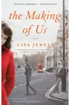 The Making of Us