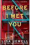 Before I Met You