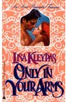 Only in Your Arms / When Strangers Marry