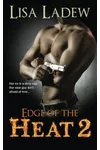 Edge of the Heat 2