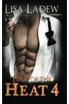 Edge of the Heat 4