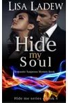 Hide My Soul