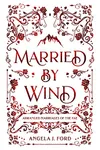 Married by Wind
