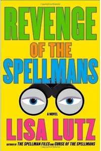 Revenge of the Spellmans