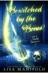 Bewitched by the Bones