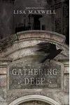 Gathering Deep