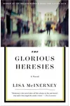 The Glorious Heresies