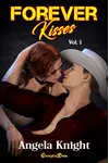Forever Kisses Vol. 1