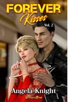 Forever Kisses Vol.2