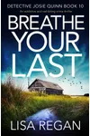 Breathe Your Last