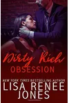 Dirty Rich Obsession