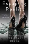 Escaping Reality