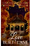 Love Built to Last
