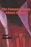 The Famous Thing About Death: And Other Stories