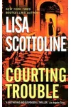 Courting Trouble