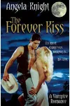 The Forever Kiss