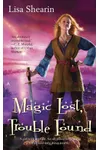 Magic Lost, Trouble Found