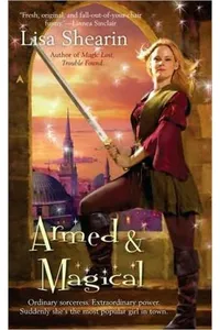 Armed & Magical
