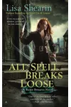 All Spell Breaks Loose