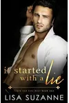 It Started with a Lie