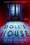 The Doll's House: A Short Story