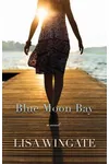 Blue Moon Bay