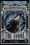 Necromancing the Stone