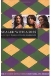 Sealed with a Diss
