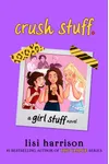 Crush Stuff.