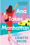 Ana Takes Manhattan