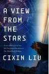 A View from the Stars