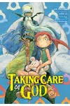 Taking Care of God Vol. 1
