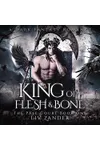King of Flesh and Bone