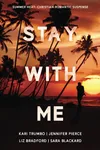 Stay With Me