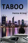 Taboo (As:Patricia Grey)