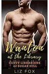 Wanton at the Library